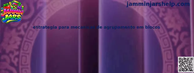 Estratégia para mecânicas de agrupamento