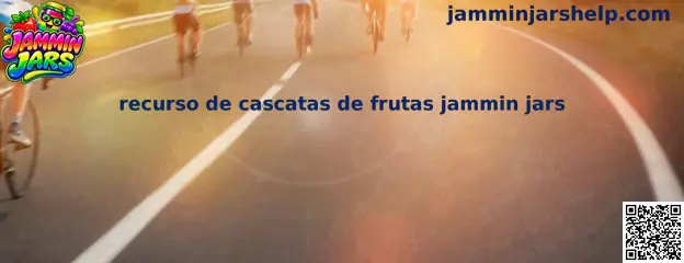 Recurso de Cascatas de Frutas Jammin Jars