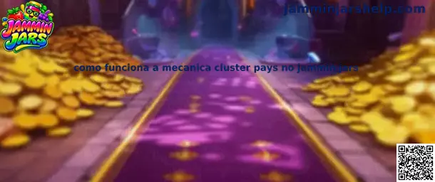 Mecânica Cluster Pays no Jammin Jars