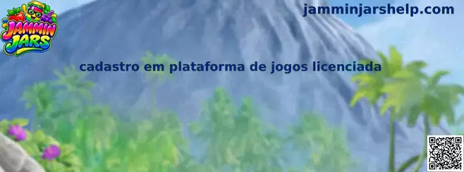 Cadastro em plataforma de jogos licenciada