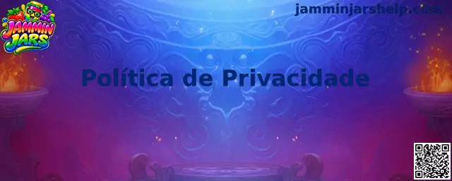 Política de Privacidade Jammin Jars